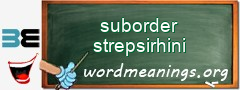 WordMeaning blackboard for suborder strepsirhini